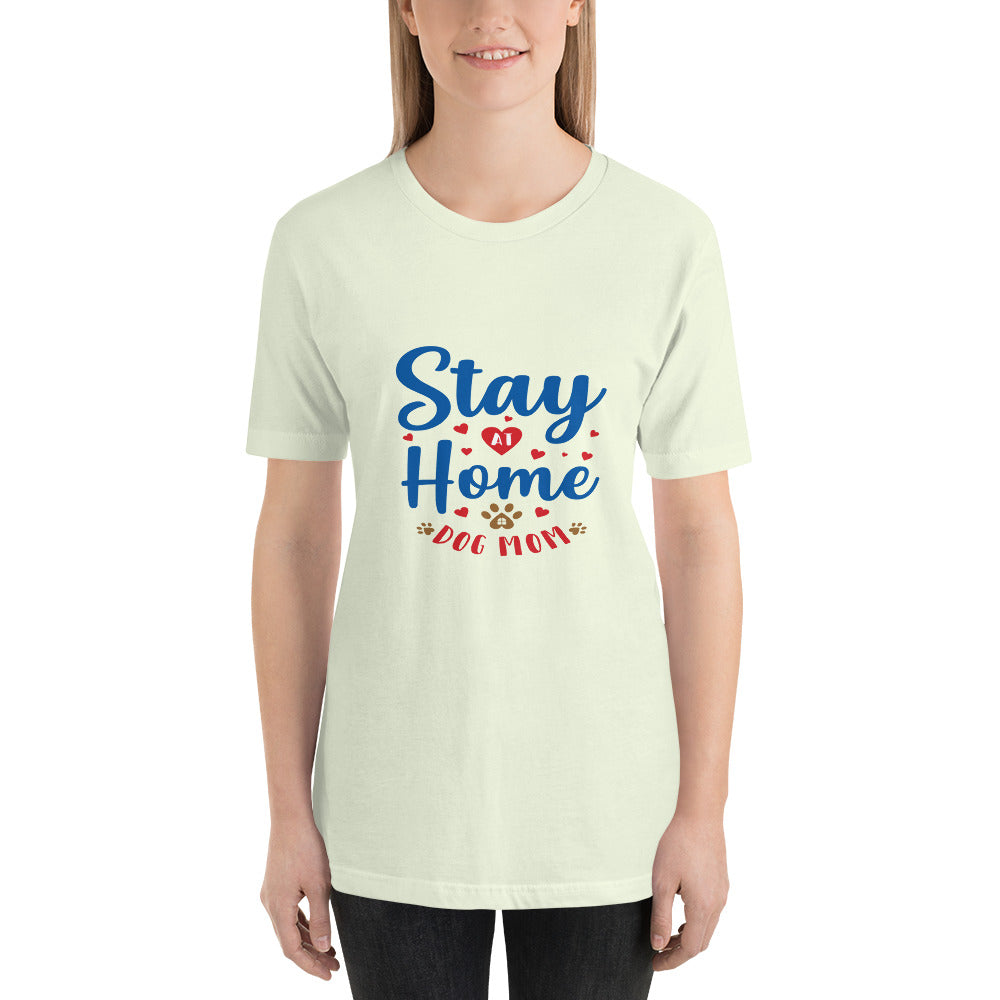 Stay at Home Dog Mom - Classic Tee