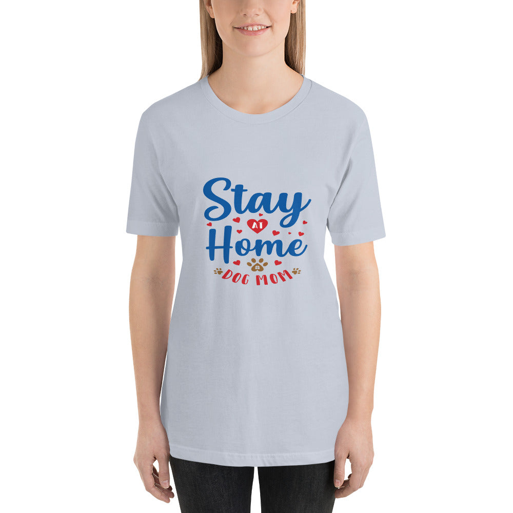 Stay at Home Dog Mom - Classic Tee