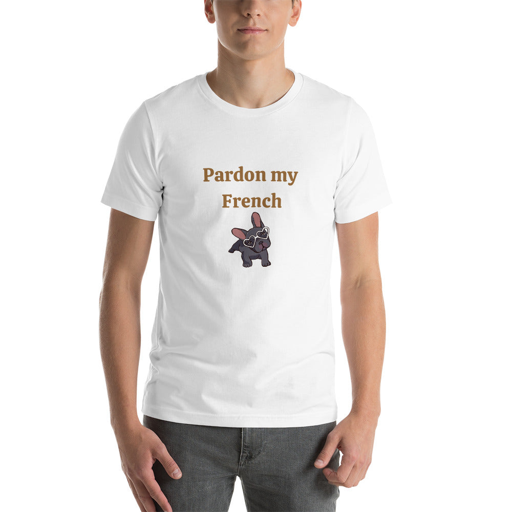 Pardon my French - Classic Tee